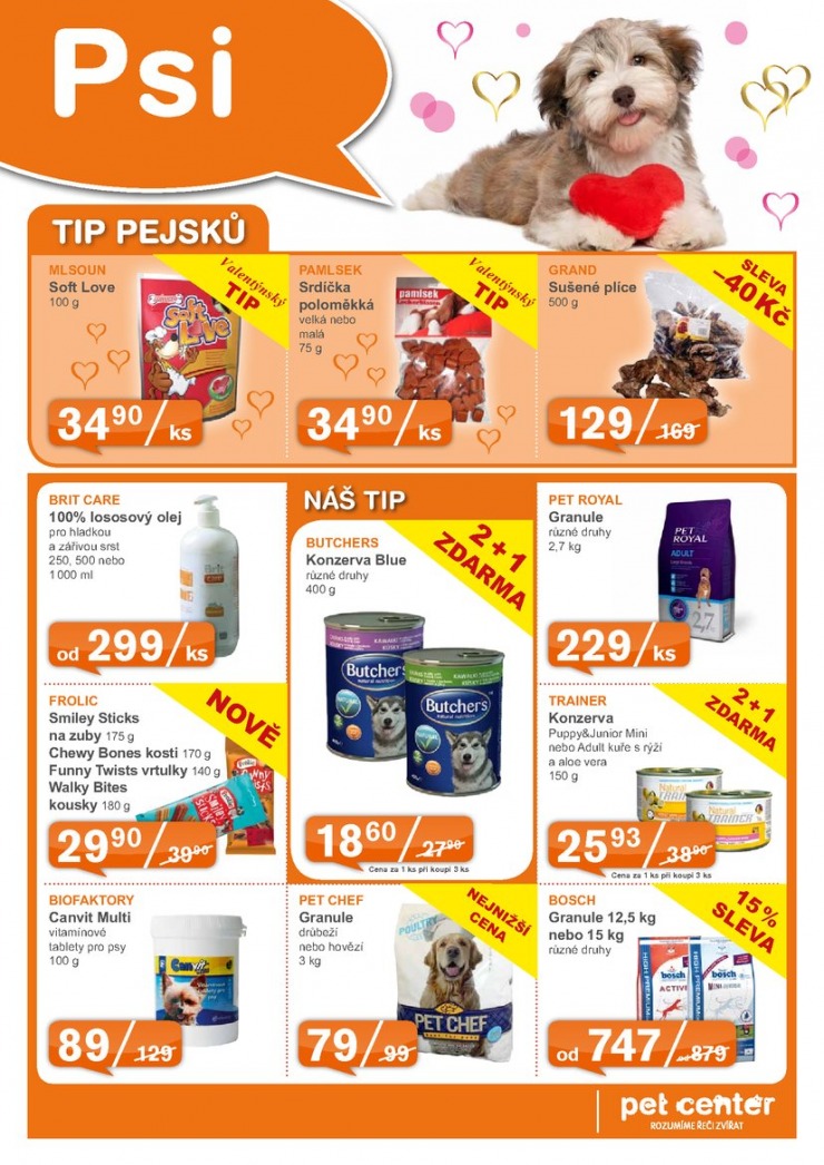 leták Pet Center Akční leták od 3.2.2013 strana 1 leták Pet Center Akční leták od 3.2.2013 strana 1