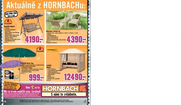 leták Hornbach Nábytek, volný čas od 1.4.2013 strana 1 leták Hornbach Nábytek, volný čas od 1.4.2013 strana 1