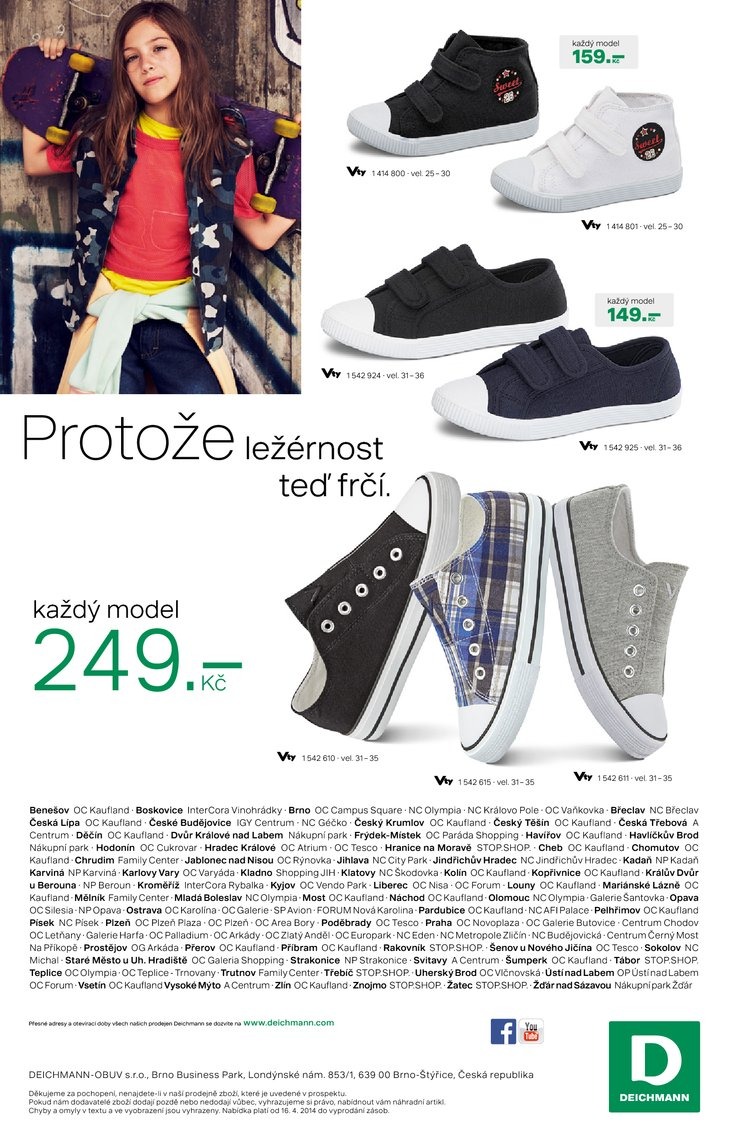 leták Deichmann Aktuální leták od 16.4.2014 strana 1 leták Deichmann Aktuální leták od 16.4.2014 strana 1