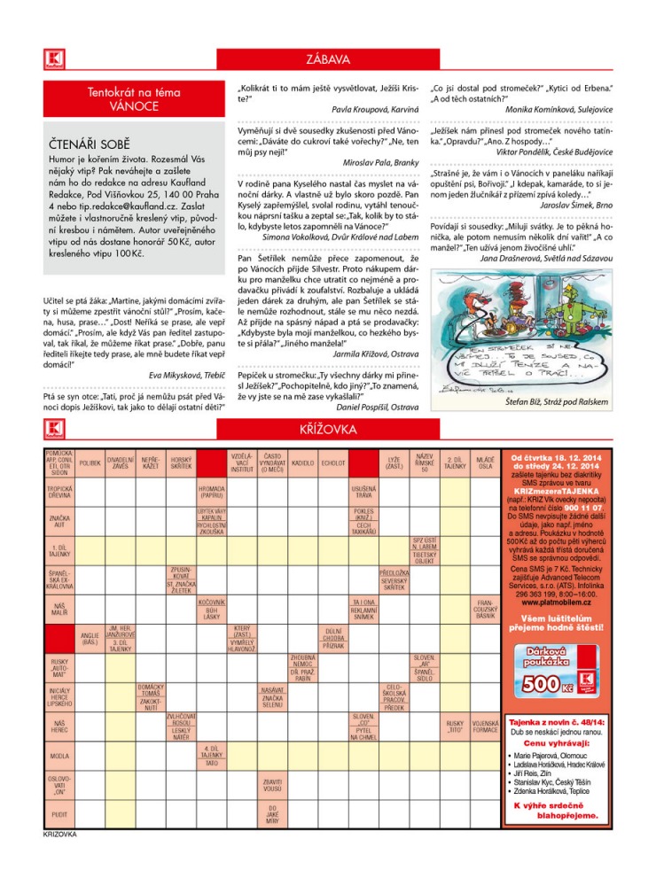 leták Kaufland Aktuální nabídka od 18.12.2014 strana 1 leták Kaufland Aktuální nabídka od 18.12.2014 strana 1