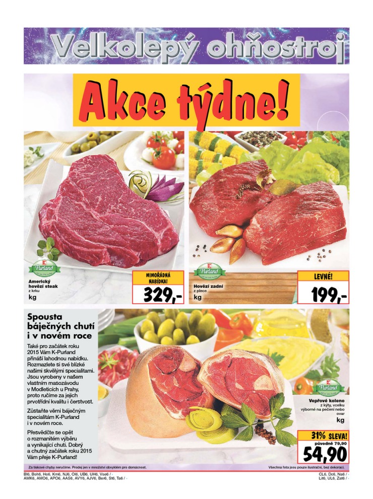 leták Kaufland Aktuální nabídka od 26.12.2014 strana 1 leták Kaufland Aktuální nabídka od 26.12.2014 strana 1