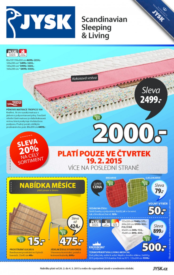leták Jysk Nabídka týdne od 20.2.2015 strana 1 leták Jysk Nabídka týdne od 20.2.2015 strana 1
