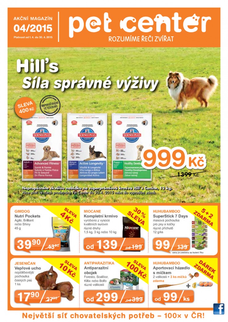 leták Pet Center Akční leták od 1.4.2015 strana 1 leták Pet Center Akční leták od 1.4.2015 strana 1