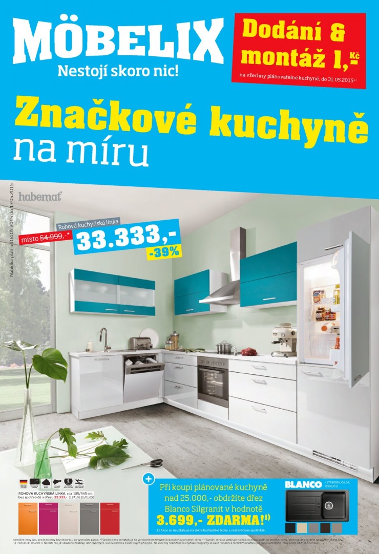 leták Mobelix Kuchyně od 4.5.2015 strana 1 leták Mobelix Kuchyně od 4.5.2015 strana 1