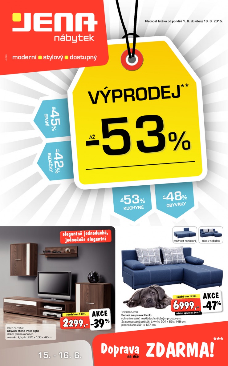 leták Jena nábytek Aktuální leták od 1.6.2015 strana 1 leták Jena nábytek Aktuální leták od 1.6.2015 strana 1