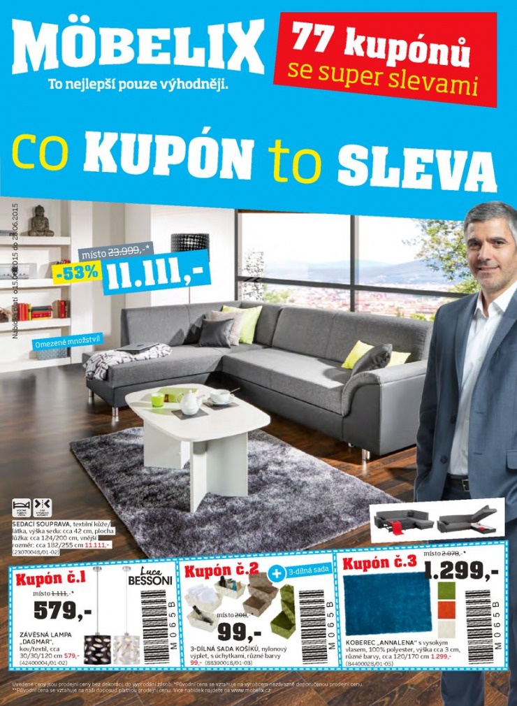 leták Mobelix Aktuální prospekt od 15. 6. 2015 strana 1 leták Mobelix Aktuální prospekt od 15. 6. 2015 strana 1