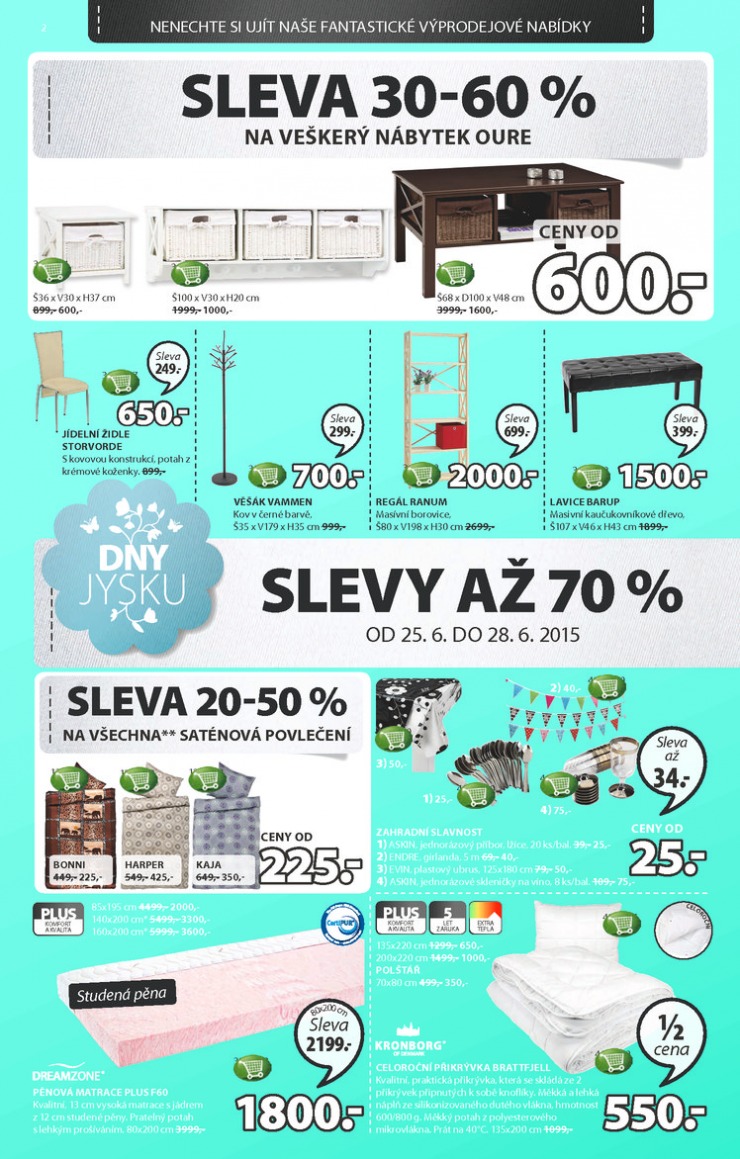 leták Jysk Nabídka týdne od 25.6.2015 strana 1 leták Jysk Nabídka týdne od 25.6.2015 strana 1
