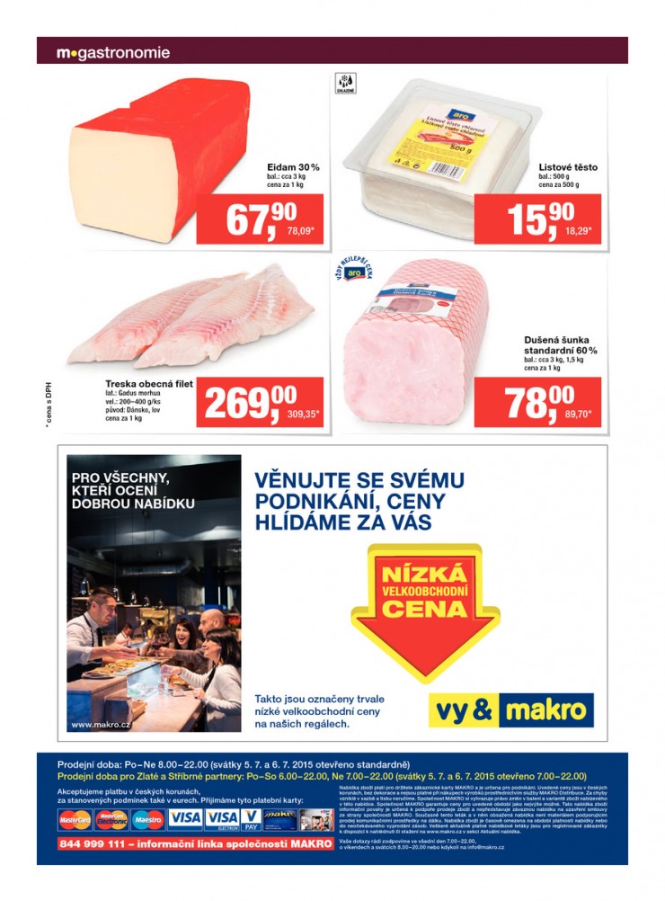 leták Makro Gastronomie čerstvé od 1.7.2015 strana 1 leták Makro Gastronomie čerstvé od 1.7.2015 strana 1