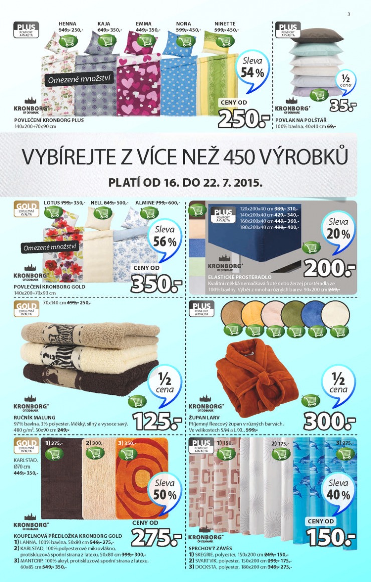 leták Jysk Nabídka týdne od 16.7.2015 strana 1 leták Jysk Nabídka týdne od 16.7.2015 strana 1