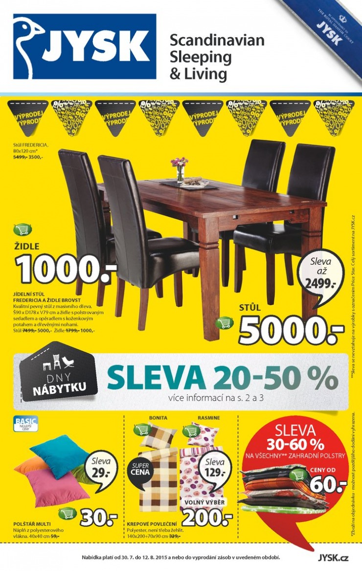 leták Jysk Nabídka týdne od 30.7.2015 strana 1 leták Jysk Nabídka týdne od 30.7.2015 strana 1